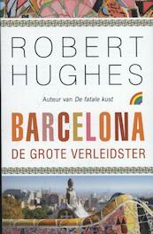 Hughes Barcelona - Robert Hughes (ISBN 9789041709608)