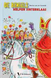 De Bengels helpen Sinterklaas - Marion van de Coolwijk (ISBN 9789045411446)