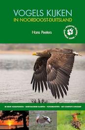 Vogels kijken in Noordoost Duitsland - Hans Peeters (ISBN 9789050114905)