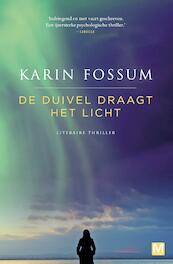 De duivel draagt het licht - Karin Fossum (ISBN 9789460688072)