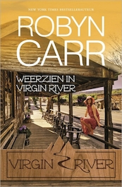 Weerzien in Virgin River - Robyn Carr (ISBN 9789462532304)