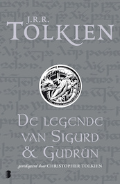 De legende van Sigurd en G - J.R.R. Tolkien (ISBN 9789460231193)