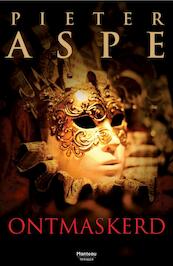 Ontmaskerd - Pieter Aspe (ISBN 9789460410314)