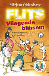 Flits! Vliegende bliksem - Mirjam Oldenhave (ISBN 9789021670461)