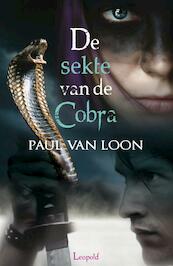 De sekte van de cobra - Paul van Loon (ISBN 9789025861476)