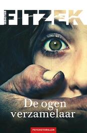 De ogenverzamelaar - Sebastian Fitzek (ISBN 9789026134333)