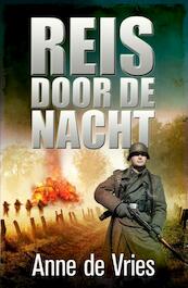 Reis door de nacht - Omnibus - Anne de Vries (ISBN 9789026606892)