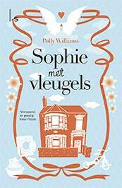 Sophie met vleugels - Polly Williams (ISBN 9789021807782)