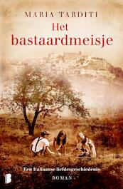 Het bastaardmeisje - Maria Tarditi (ISBN 9789460237430)