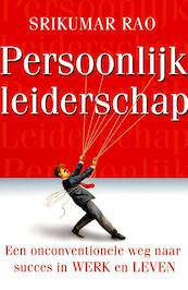 Persoonlijk leiderschap - Srikumar Rao (ISBN 9789022544266)