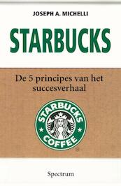 Starbucks - Joseph A. Michelli, Joseph Michelli (ISBN 9789000345366)