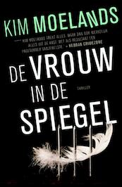 De vrouw in de spiegel - Kim Moelands (ISBN 9789400505766)