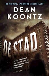 De stad - Dean Koontz (ISBN 9789024566891)