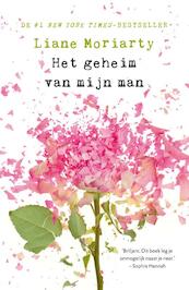 Het geheim van mijn man - Liane Moriarty (ISBN 9789022960646)