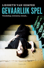 Gevaarlijk spel - Liesbeth van Kempen (ISBN 9789026137662)