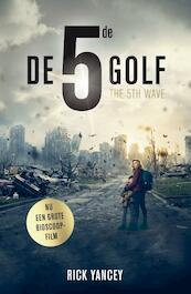 De vijfde golf - Rick Yancey (ISBN 9789400506848)