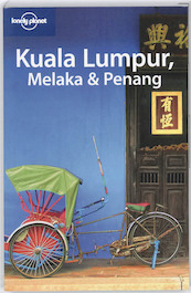 Lonely Planet Kuala Lumpur, Melaka & Penang - Celeste Brash (ISBN 9781741044850)