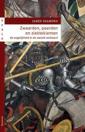 Zwaarden, paarden en ziektekiemen - J. Diamond (ISBN 9789027478344)