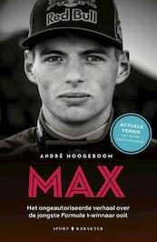 Max - De jongste Formule 1-winnaar ooit - André Hoogeboom (ISBN 9789045215099)