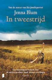 In tweestrijd - Jenna Blum (ISBN 9789022587539)