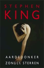 Aardedonker, zonder sterren - Stephen King (ISBN 9789024562626)