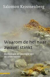 Waarom de hel naar zwavel stinkt - Salomon Kroonenberg (ISBN 9789045018768)