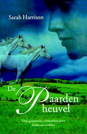 De Paardenheuvel - Sarah Harrison (ISBN 9789047502791)