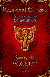 Koning der vossen - Raymond E. Feist (ISBN 9789460923968)