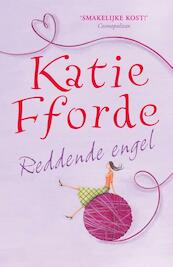 Reddende engel - Katie Fforde (ISBN 9789000320622)