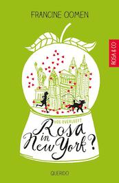 Hoe overleeft Rosa in New York? - Francine Oomen (ISBN 9789045112848)