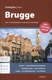 City guide Brugge 2013 - (ISBN 9789401404600)