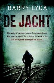 De jacht - Barry Lyga (ISBN 9789022571019)