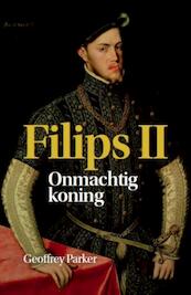 Filips II - Geoffrey Parker (ISBN 9789085714996)