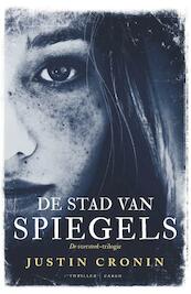 Stad van spiegels - Justin Cronin (ISBN 9789023425489)