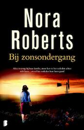 Bij zonsondergang - Nora Roberts (ISBN 9789022576373)