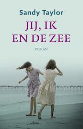 Jij, ik en de zee - Sandy Taylor (ISBN 9789043528733)