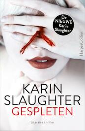 Gespleten - Karin Slaughter (ISBN 9789402701562)