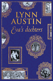 Eva's dochters - Lynn Austin (ISBN 9789029729512)