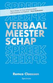 Verbaal meesterschap - Remco Claassen (ISBN 9789049103927)