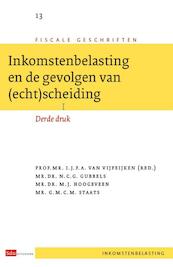 Inkomstenbelasting en de gevolgen van (echt)scheiding - N.C.G. Gubbels, M.J. Hoogeveen, G.M.C.M. Staats (ISBN 9789012389198)