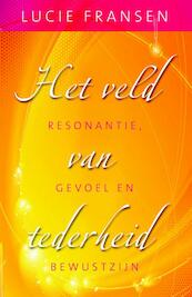 Het veld van tederheid - Lucie Fransen (ISBN 9789020298864)