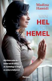 Van hel tot hemel - Madina Hamidi (ISBN 9789022328569)