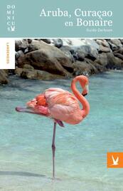 Aruba, Curaçao en Bonaire - Guido Derksen (ISBN 9789025763190)