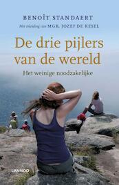 De drie pijlers van de wereld - Benoit Standaert (ISBN 9789020995473)