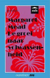 Groei naar volwassenheid - M. Mead (ISBN 9789031506903)