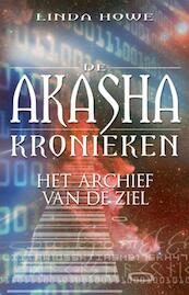 De Akasha-kronieken - Linda Howe, Juliette Looye (ISBN 9789020203820)