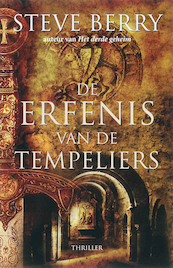 De erfenis van de Tempeliers - Steve Berry (ISBN 9789026122590)