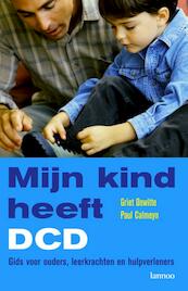 Mijn kind heeft DCD - G. Dewitte, P. Calmeyn (ISBN 9789020971781)