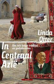 In Centraal-Azie - Linda Otter (ISBN 9789045018492)