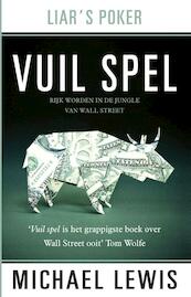 Vuil spel - Michael Lewis (ISBN 9789047006503)